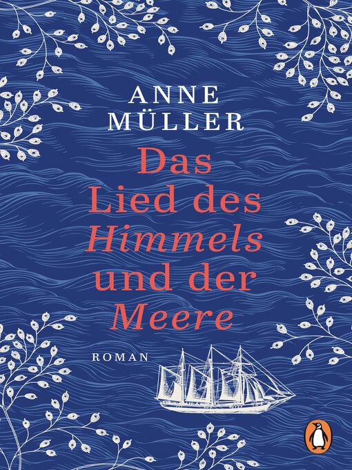 Titeldetails für Das Lied des Himmels und der Meere nach Anne Müller - Warteliste